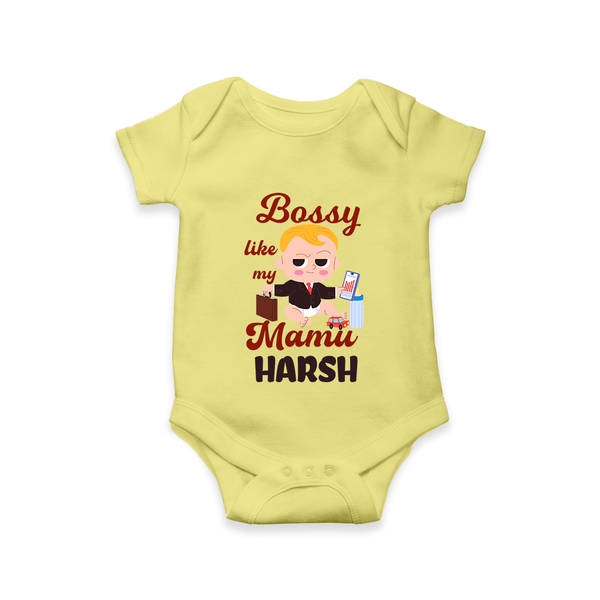 Bossy Like My Mamu Romper / Onesie | Personalized Baby Romper / Onesie for Mamu's Little Boss - PASTEL YELLOW - New Born (Chest 14")