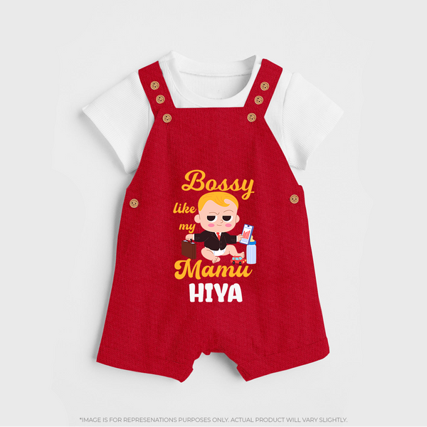 Bossy Like My Mamu Dungaree Set | Personalized Baby Dungaree Set for Mamu's Little Boss - RED - 0 - 5 Months Old (Chest 18")
