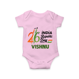 26th January Republic Day Personalised Baby Romper - BABY PINK - New Born (Chest 14")