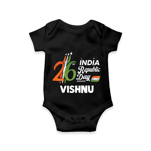 26th January Republic Day Personalised Baby Romper - BLACK - New Born (Chest 14")