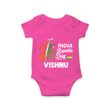 26th January Republic Day Personalised Baby Romper - HOT PINK - New Born (Chest 14")