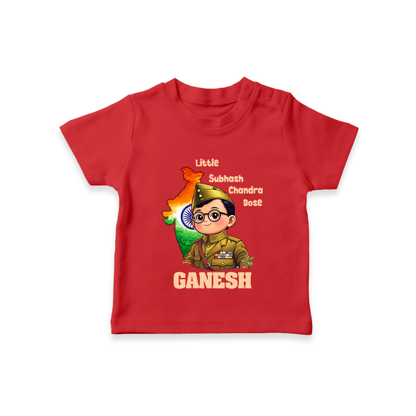 Little Subhash Chandra Bose Personalized Kid T-shirt - RED - 0-5 Months Old (Chest 17")