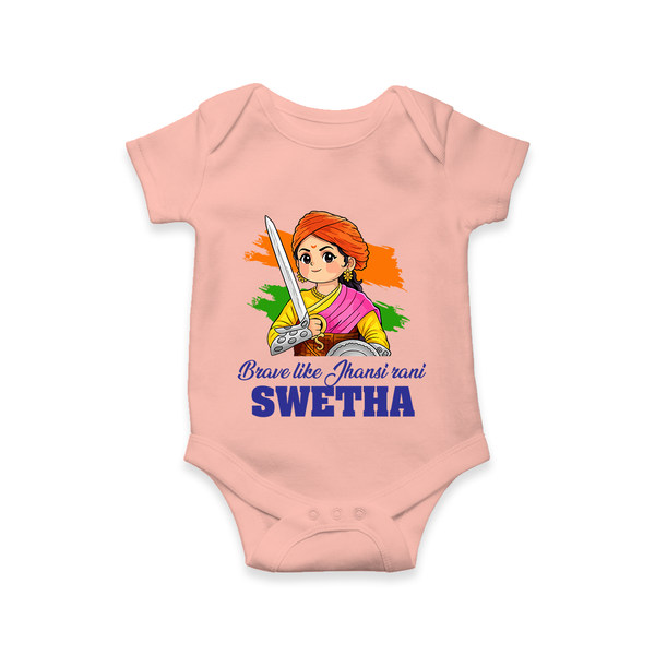 Brave Like Jhansi Rani Personalised Baby Romper