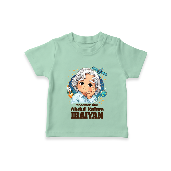 Dreamer Like Abdul Kalam Personalized Kid T-shirt - MINT GREEN - 0-5 Months Old (Chest 17")