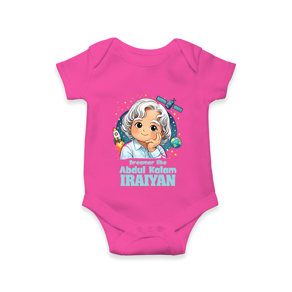 Dreamer Like Abdul Kalam Personalized Baby Romper - HOT PINK - New Born (Chest 14")