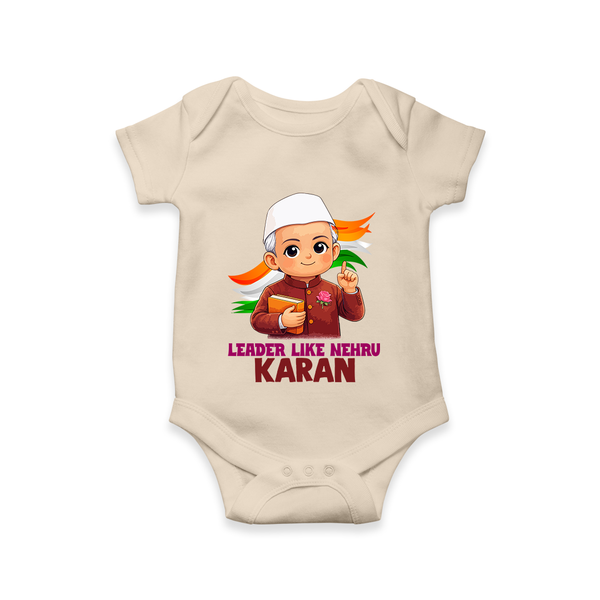 Leader Like Nehru Personalized Baby Romper - IVORY - New Born (Chest 14")