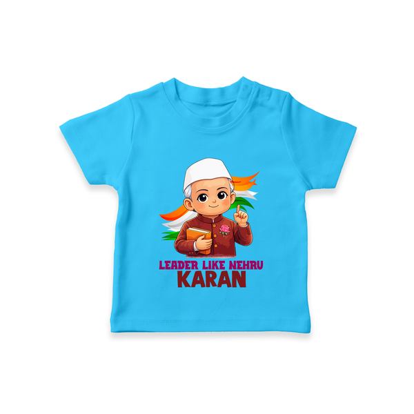 Leader Like Nehru Personalized Kid T-shirt - SKY BLUE - 0-5 Months Old (Chest 17")
