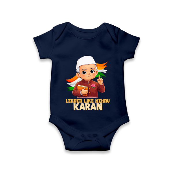 Leader Like Nehru Personalized Baby Romper - NAVY BLUE - New Born (Chest 14")