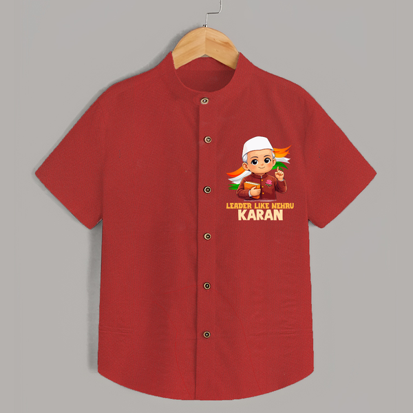 Leader Like Nehru Personalized Shirt - RED - 0 - 6 Months Old (Chest 23")