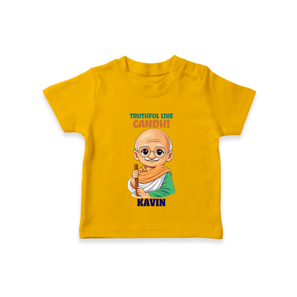Truthful Like Gandhi Personalized Kid T-shirt - CHROME YELLOW - 0-5 Months Old (Chest 17")