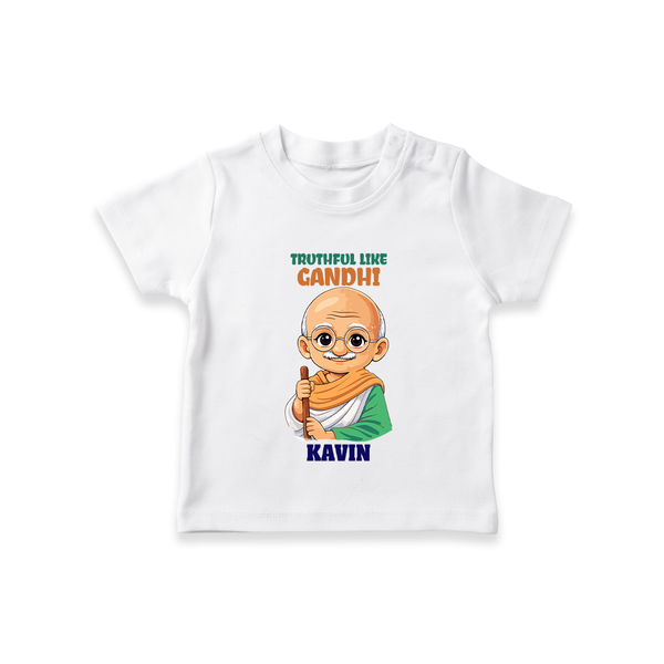 Truthful Like Gandhi Personalized Kid T-shirt - WHITE - 0-5 Months Old (Chest 17")