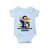 Lead Like Ambedkar Personalized Baby Romper - BABY BLUE - New Born (Chest 14")