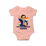 Lead Like Ambedkar Personalized Baby Romper - PEACH - New Born (Chest 14")