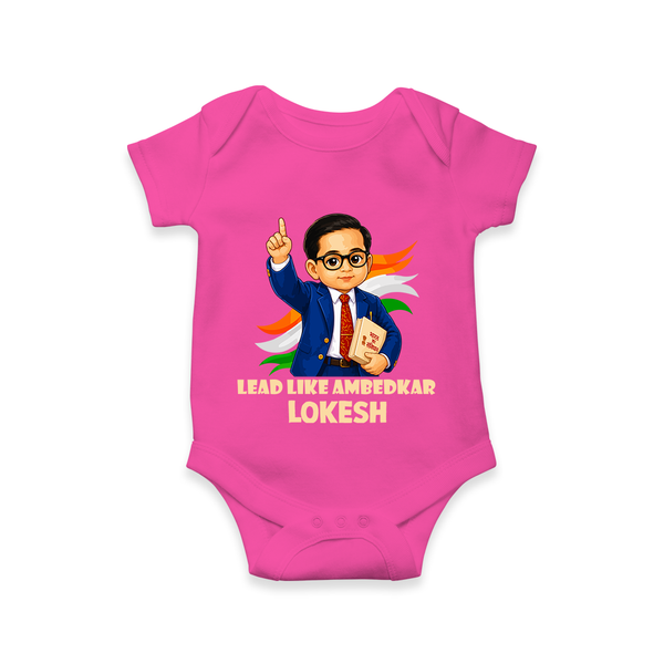Lead Like Ambedkar Personalized Baby Romper - HOT PINK - New Born (Chest 14")