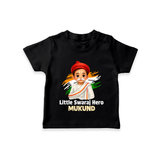 Little Swaraj Hero Personalized Kid T-shirt - BLACK - 0-5 Months Old (Chest 17")