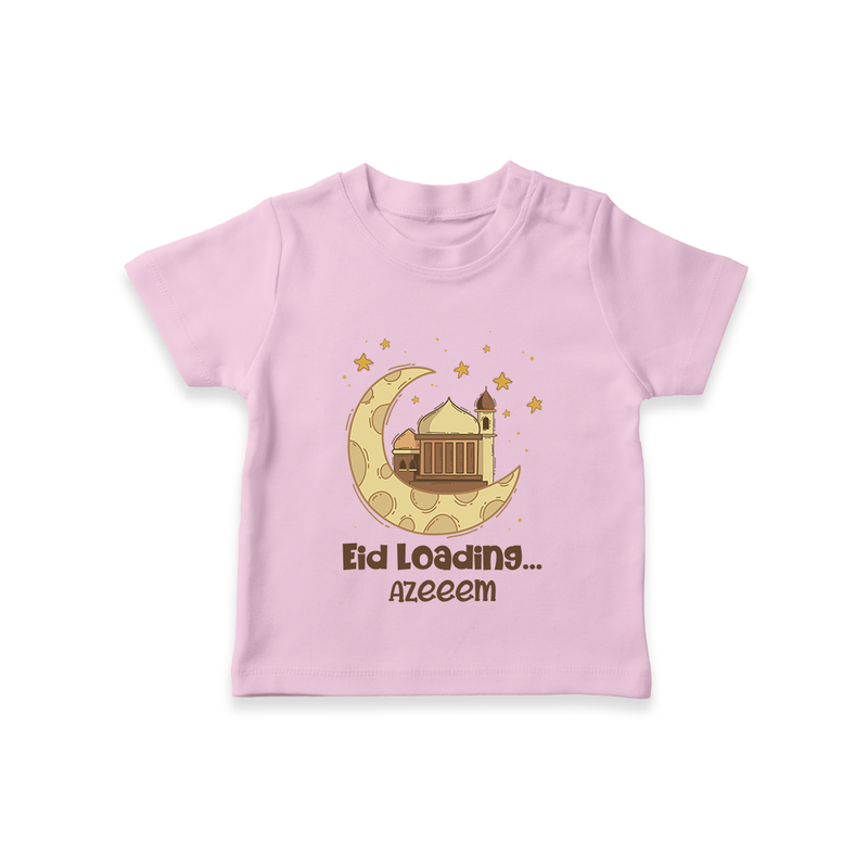 Eid LoadingÉ - Ramadan Themed Customized T-Shirt For Kids With Name - PINK - 0-5 Months Old (Chest 17")