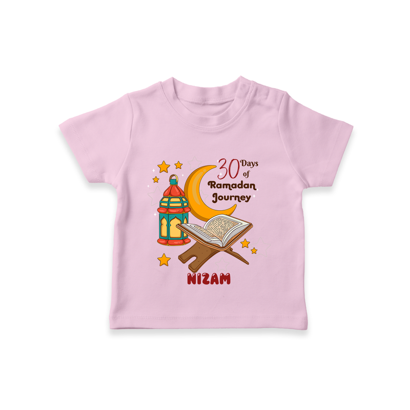 30 Days Of Ramadan Journey - Ramadan Themed Customized T-Shirt For Kids With Name - PINK - 0-5 Months Old (Chest 17")