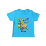 30 Days Of Ramadan Journey - Ramadan Themed Customized T-Shirt For Kids With Name - SKY BLUE - 0-5 Months Old (Chest 17")