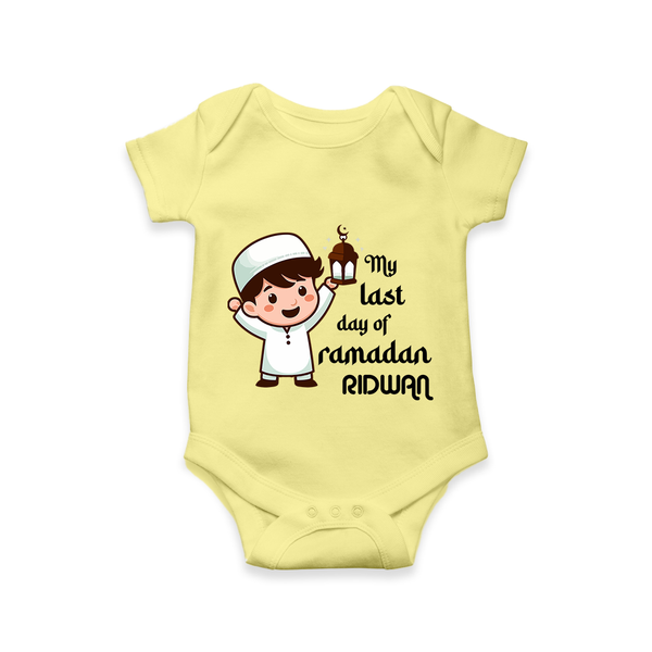 My Last Day of Ramadan Personalised Kids Romper - PASTEL YELLOW - New Born (Chest 14")