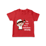 My Last Day of Ramadan Personalised Kids T-Shirt - RED - 0-5 Months Old (Chest 17")