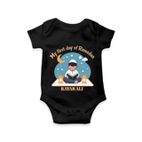 My First Day Of Ramadan - Ramadan Themed Customized Romper For Babies With Name - BLACK - 0 - 3 Months Old (Chest 16")