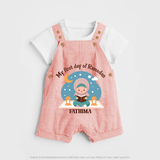 My First Day Of Ramadan - Ramadan Themed Customized Dungaree Set For Kids - PEACH - 0 - 5 Months Old (Chest 18")