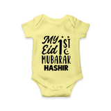 My 1st eid mubarak Custom Romper - PASTEL YELLOW - New Born (Chest 14")