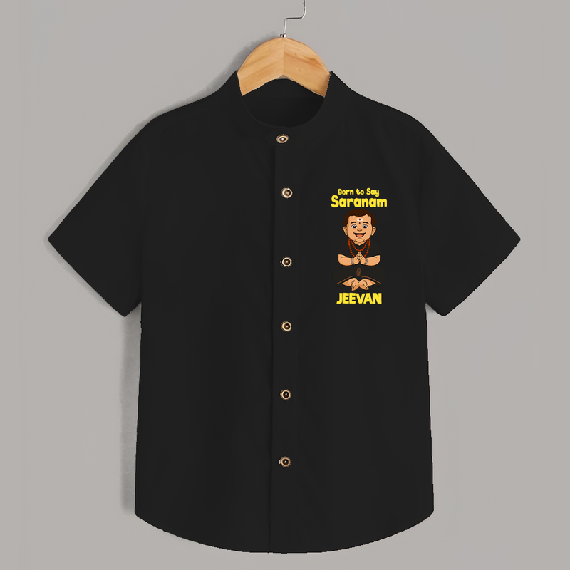 Born to Say Saranam|Personalized Kid Shirt for Ayyappan Sami - BLACK - 0 - 6 Months Old (Chest 23")