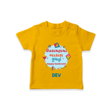 Happy Sankranti - Festival of Kites T-Shirt for kids with Name - CHROME YELLOW - 0-5 Months Old (Chest 17")