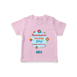 Happy Sankranti - Festival of Kites T-Shirt for kids with Name - PINK - 0-5 Months Old (Chest 17")