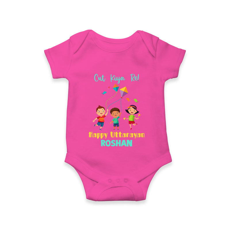 Cut Kiya Re - Happy Uttarayan - Cute Customised Onesie  - HOT PINK - 0 - 3 Months Old (Chest 16")