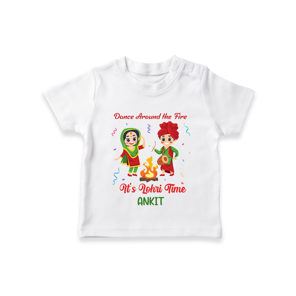 Dance Around The Fire - Lohri Themed Customized T-Shirt for Kids With Name - WHITE - 0-5 Months Old (Chest 17")