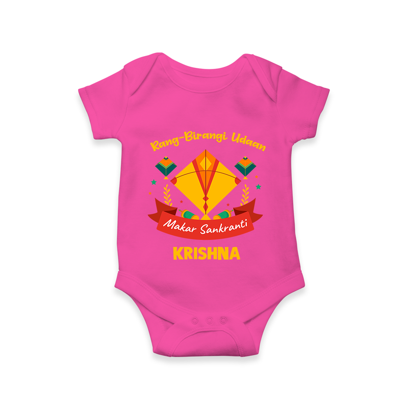 Rang-Birangi Udaan Makar Sankranti - Customized Romper For Babies With Name - HOT PINK - 0 - 3 Months Old (Chest 16")