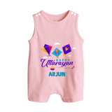 Happy Uttarayan | Custom Romper suit with Name - BABY PINK - 0 - 5 Months Old (Chest 18")