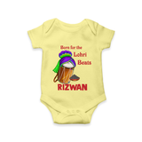 Born for the Lohri Beats | Personalised Romper  with Name - PASTEL YELLOW - New Born (Chest 14")
