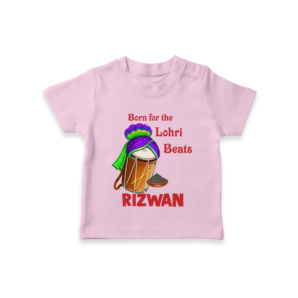 Born for the Lohri Beats | Personalised T-Shirt  with Name - BABY PINK - 0-5 Months Old (Chest 17")
