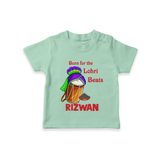 Born for the Lohri Beats | Personalised T-Shirt  with Name - MINT GREEN - 0-5 Months Old (Chest 17")