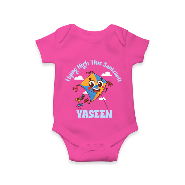 Flying High this sankranti | Customized Romper with Name - HOT PINK - New Born (Chest 14")