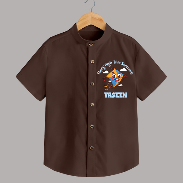 Flying High this sankranti | Customized Shirt with Name - CHOCOLATE BROWN - 0 - 6 Months Old (Chest 23")