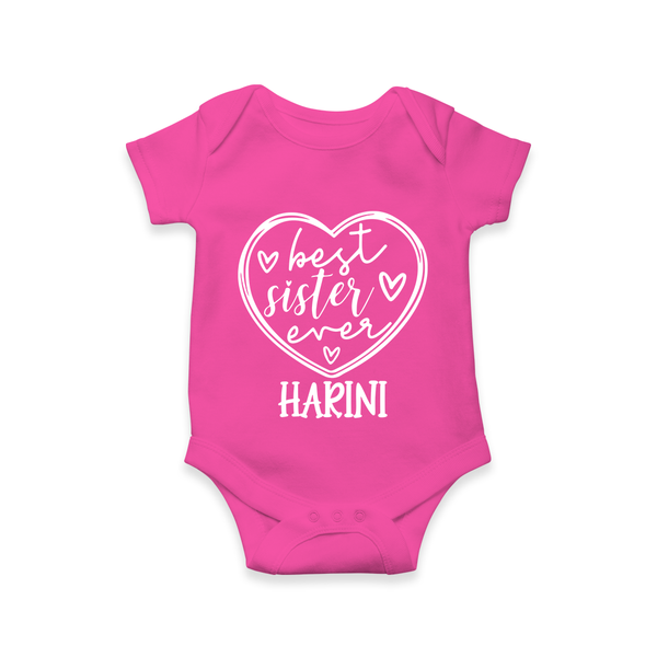 Best Sister Ever Romper / Onesie | Personalized Romper / Onesie for Your Best Sister - HOT PINK - New Born (Chest 14")