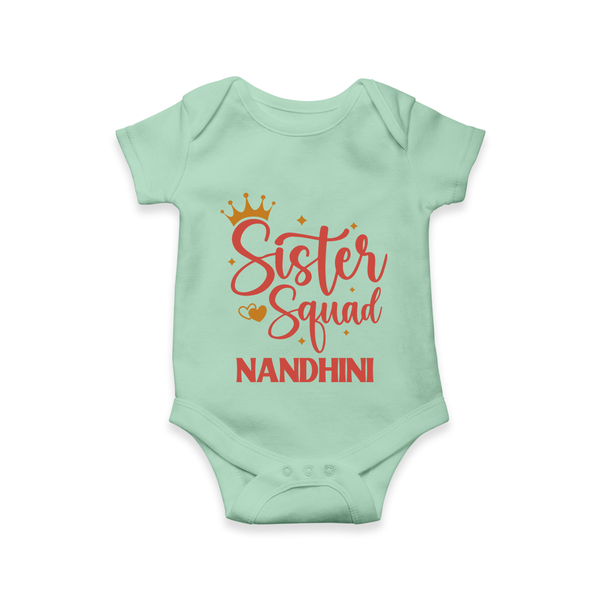 Sister Squad Romper / Onesie | Personalized Romper / Onesie for the Sister Squad - MINT GREEN - New Born (Chest 14")