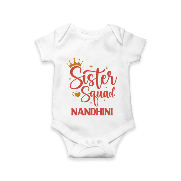 Sister Squad Romper / Onesie | Personalized Romper / Onesie for the Sister Squad - WHITE - New Born (Chest 14")