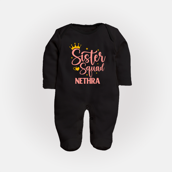 Sister Squad Sleep Suit/ Full Sleeve Bodysuit | Personalized Sleep Suit/ Full Sleeve Bodysuit for the Sister Squad - BLACK - New Born (Chest 7.5")