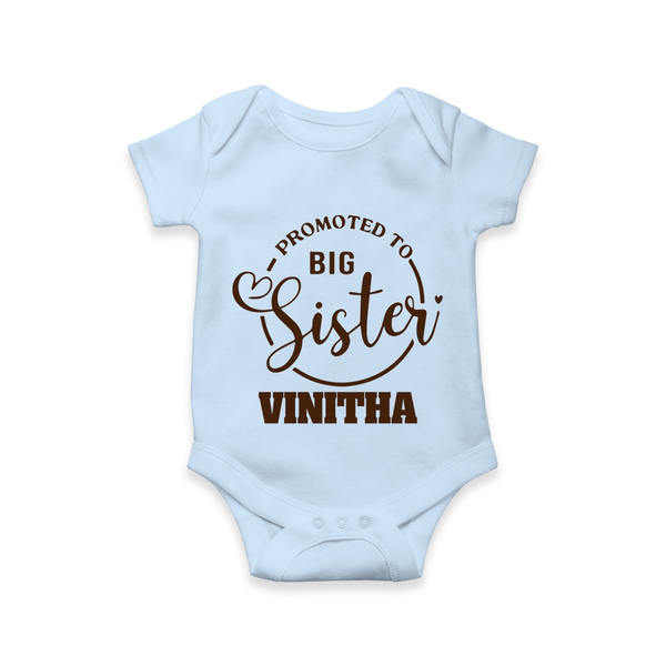Promoted To Big Sister Romper / Onesie | Custom Romper / Onesie for the New Big Sister - BABY BLUE - New Born (Chest 14")