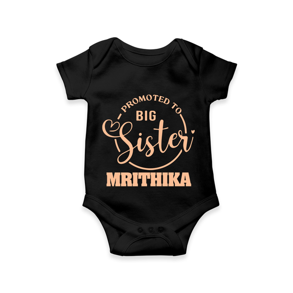 Promoted To Big Sister Romper / Onesie | Custom Romper / Onesie for the New Big Sister - BLACK - New Born (Chest 14")