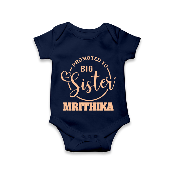 Promoted To Big Sister Romper / Onesie | Custom Romper / Onesie for the New Big Sister - NAVY BLUE - New Born (Chest 14")