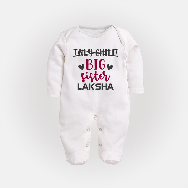 Only Child Big Sister Sleep Suit/ Full Sleeve Bodysuit | Custom Sleep Suit/ Full Sleeve Bodysuit for the Only Child Now Big Sister - WHITE - New Born (Chest 7.5")