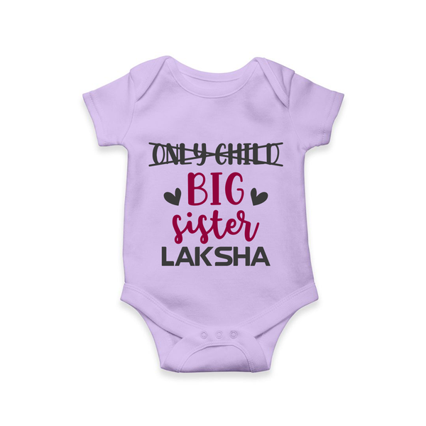 Only Child Big Sister Romper / Onesie | Custom Romper / Onesie for the Only Child Now Big Sister - LILAC - New Born (Chest 14")