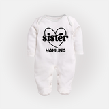 Sister Sleep Suit/ Full Sleeve Bodysuit | Personalized Sleep Suit/ Full Sleeve Bodysuit for Your Favorite Sister - WHITE - New Born (Chest 7.5")