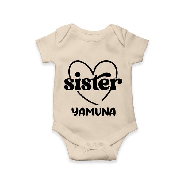 Sister Romper / Onesie | Personalized Romper / Onesie for Your Favorite Sister - IVORY - New Born (Chest 14")